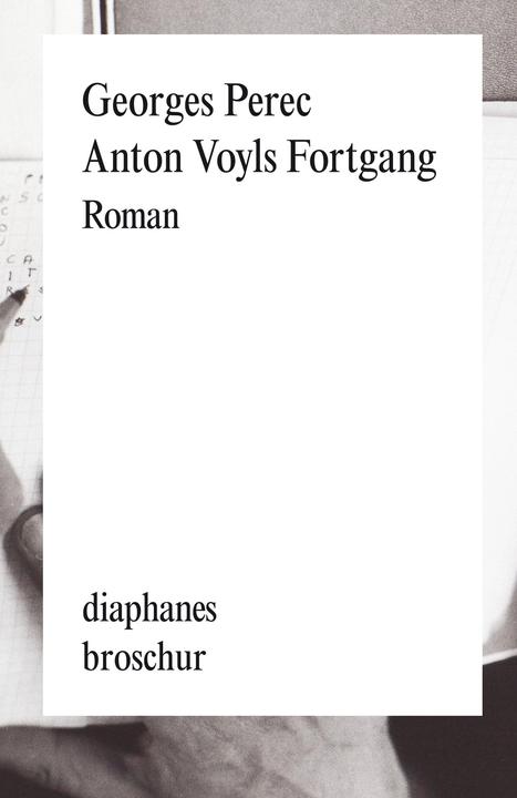 Image du produit Anton Voyls Fortgang (Allemand, Georges Perec, Eugen Helmlé, 2013)