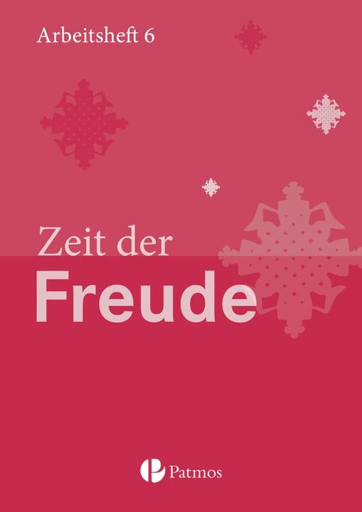 Produktbild Religion Sekundarstufe I - Gymnasium - Neubearbeitung. 6. Schuljahr - Zeit der Freude (Deutsch, Christoph, Menn-Hilger, 2014)