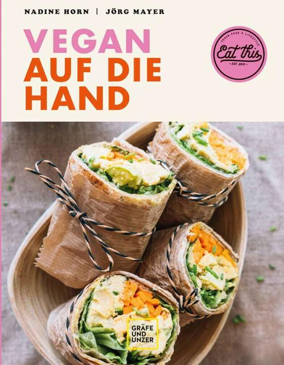 Image du produit Vegan auf die Hand (Allemand, Jörg Mayer, Nadine Horn, 2021)