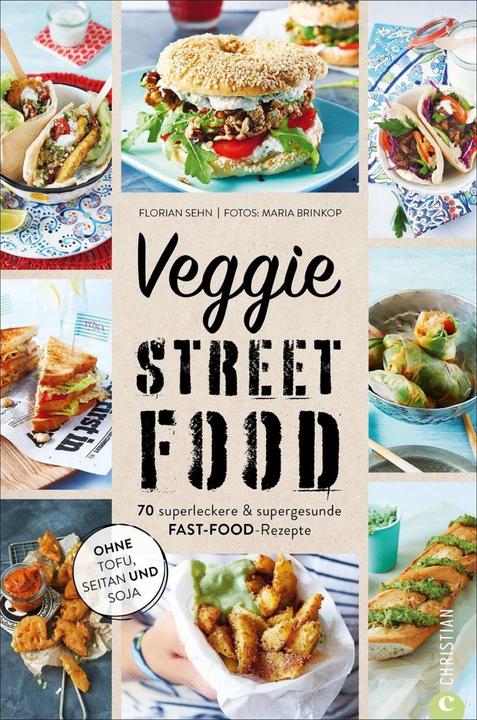Actual product image Veggie Streetfood (German, Florian Sehn, Maria Brinkop, 2021)
