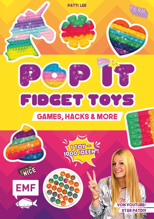 Immagine prodotto Pop it Fidget Toys – Games, Hacks & more vom YouTube-Kanal Hey PatDIY (Tedesco, Patti Lee, 2021)