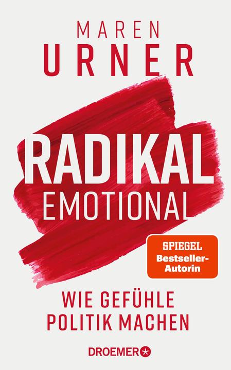Produktbild Radikal emotional (Deutsch, Maren Urner, 2024)