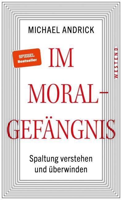 Actual product image Im Moralgefängnis (German, Michael Andrick, 2024)