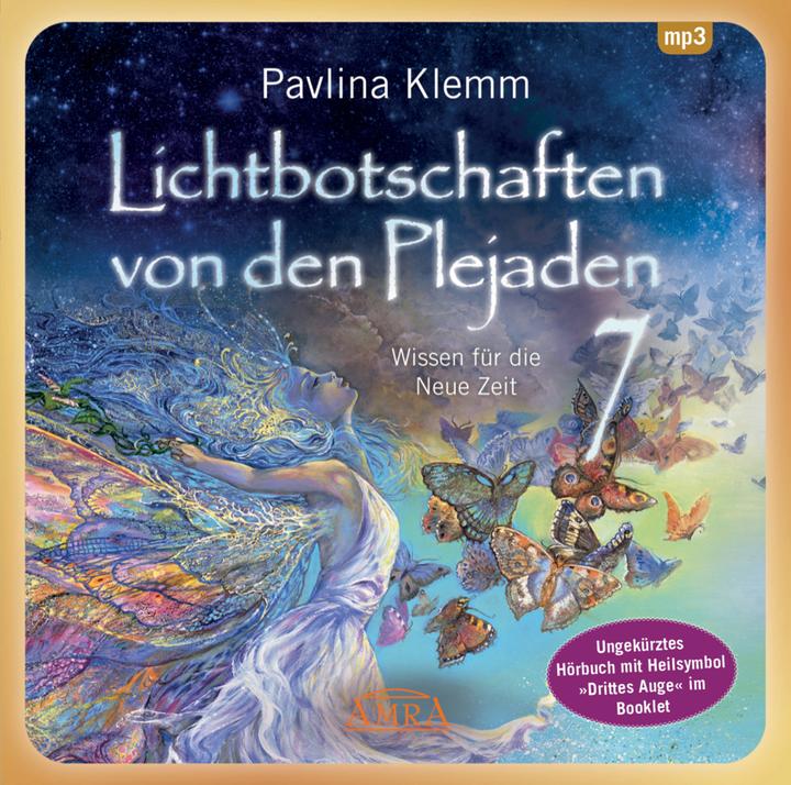 Produktbild Lichtbotschaften von den Plejaden Band 7 (Ungekürzte Lesung und Heilsymbol "Drittes Auge") (Pavlina Klemm, Deutsch)