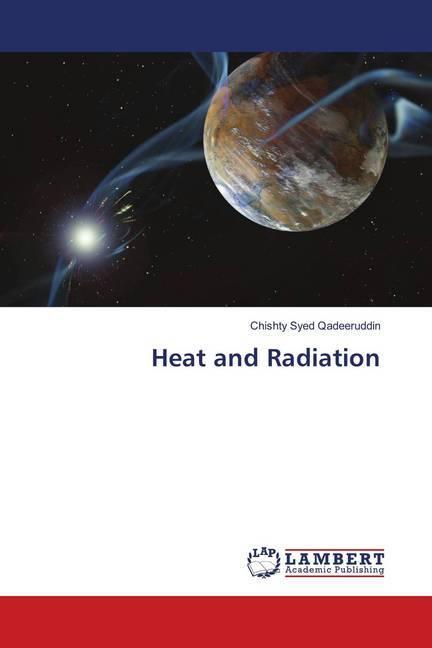 Produktbild Heat and Radiation (Deutsch, Chishty Syed Qadeeruddin, 2018)