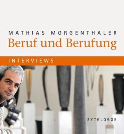 Produktbild Beruf und Berufung (Deutsch, Mathias Morgenthaler, 2010)