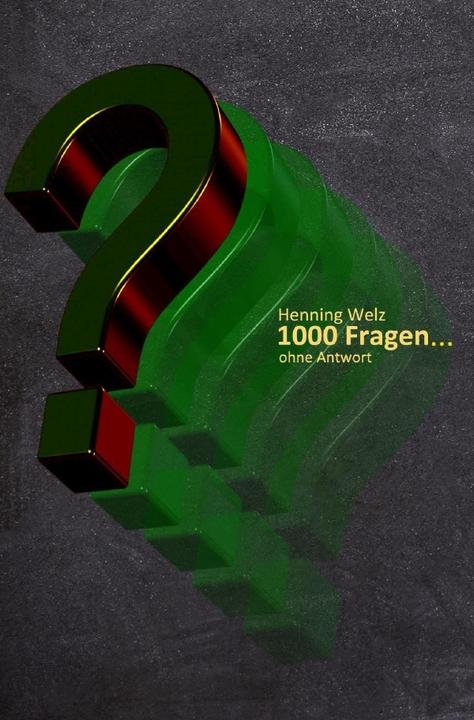 Immagine prodotto 1000 domande... senza risposta (Henning Welz, Tedesco)