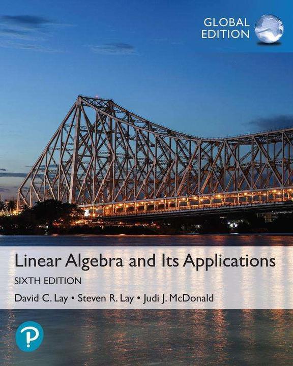 Immagine prodotto Linear Algebra and Its Applications, Global Edition (Inglese, Steven Lay, David Lay, Judi McDonald, 2021)