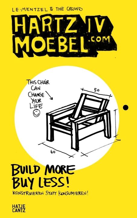 Produktbild Hartz IV Moebel.com (Deutsch, Marie Voigt, Van Bo Le-Mentzel, Birgit S. Bauer, Kristin Hensel, anschlaege.de, Rebecca Sandbichler, Mathias Wetzl, Frederike Wagner, Design Bureau kokliko, 2013)