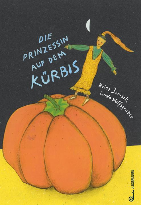 Image du produit Die Prinzessin auf dem Kürbis (Allemand, Heinz Janisch, 2016)
