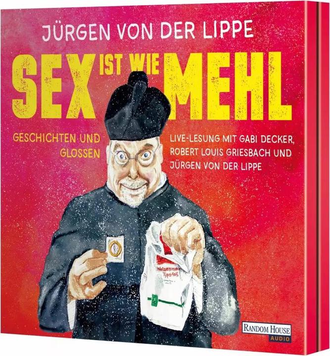 Actual product image Sex is like flour (Jürgen Lippe, Gabi Decker, Jürgen von der Lippe, German)