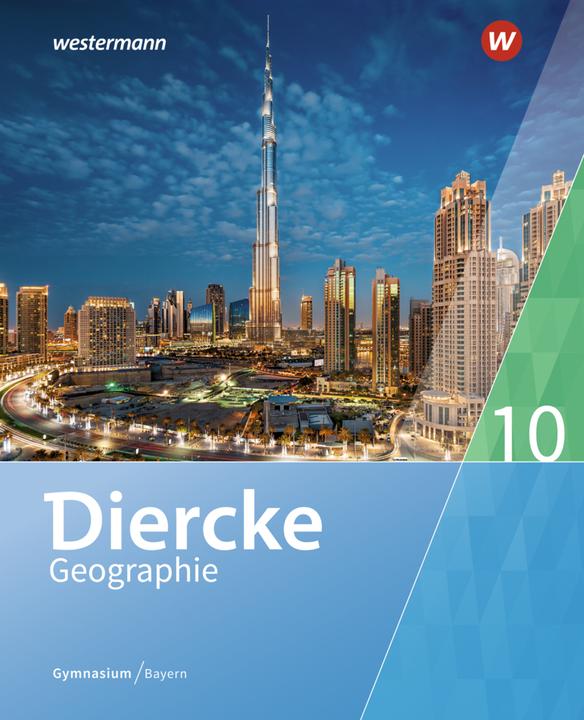 Produktbild Diercke Geographie / Diercke Geographie - Ausgabe 2017 für Gymnasien in Bayern (Deutsch, Markus Held, Kathrin Wind, Tobias Briegel, Thomas Seidl, Bernd Stallhofer, Hans-Peter Peer, Anna Kerger, Anja Heil, Bianca Meyer, 2022)