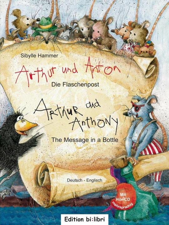 Immagine prodotto Arthur und Anton: Die Flaschenpost. Deutsch-Englisch (Tedesco, Inglese, Martello Sibylle, 2013)