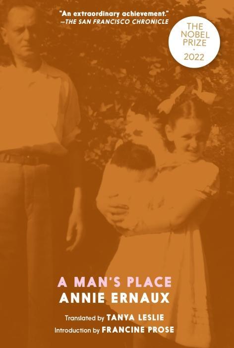 Produktbild A Man's Place (Englisch, Annie Ernaux, Tanya Leslie, 2012)