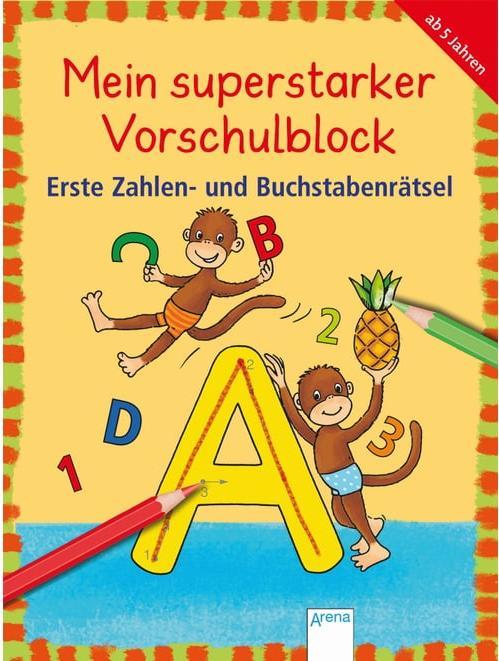 Actual product image Mein superstarker Vorschulblock. Erste Zahlen- und Buchstabenrätsel (German, Edith Thabet, Lena Roth, Christiane madder, 2018)