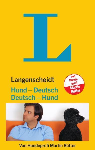 Produktbild Langenscheidt Hund-Deutsch/Deutsch-Hund (Deutsch, Martin Rütter, 2009)