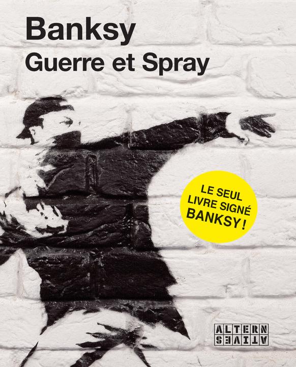 Immagine prodotto Banksy : guerre et spray (Francese, Banchiarsi, 2020)