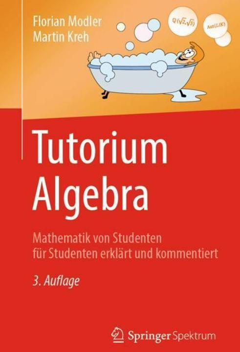 Produktbild Tutorium Algebra (Deutsch, Florian Modler, Martin Kreh, 2019)
