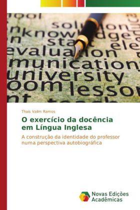 Actual product image O exercício da docência em língua inglesa (Thaís Valim Ramos, 2014)