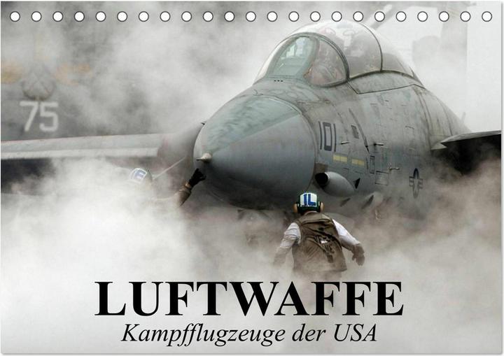 Produktbild Luftwaffe. Kampfflugzeuge der USA (Tischkalender 2025 DIN A5 quer), Monatskalender (A5, Deutsch)