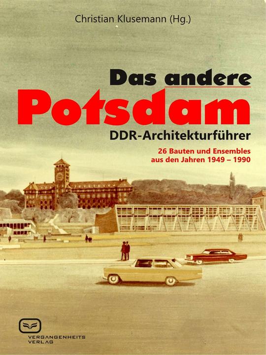 Produktbild Klusemann:Das ANDERE Potsdam (Deutsch, Christian Klusemann, 2024)