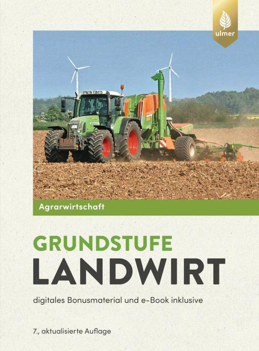 Produktbild Agrarwirtschaft Grundstufe Landwirt (Deutsch, Johannes Breker, Horst Lochner, Karolina Eff, 2023)