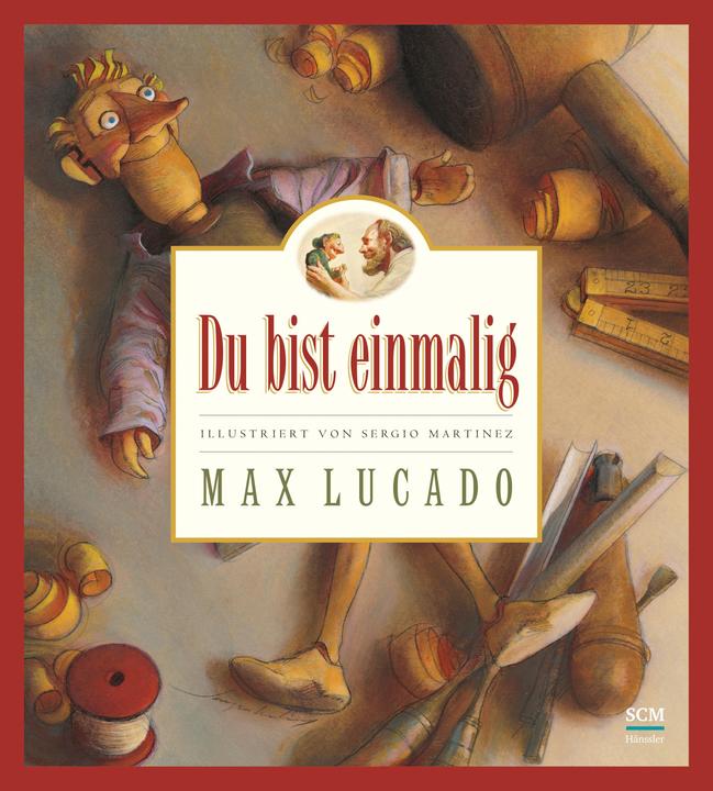 Image du produit Du bist einmalig (Allemand, Max Lucado, 2009)