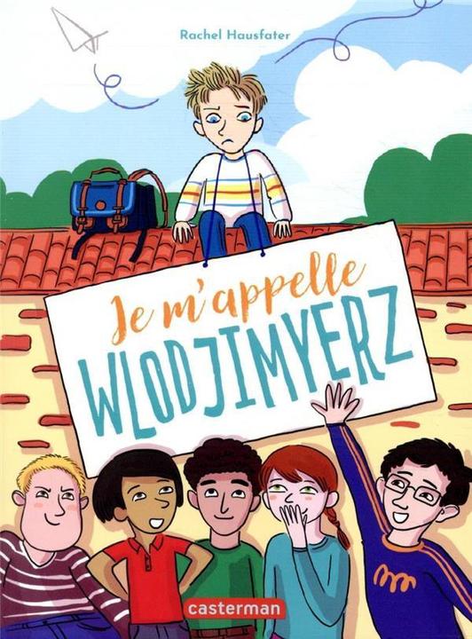 Actual product image Je m'appelle Wlodjimyerz (French, House mate Rachel, 2021)