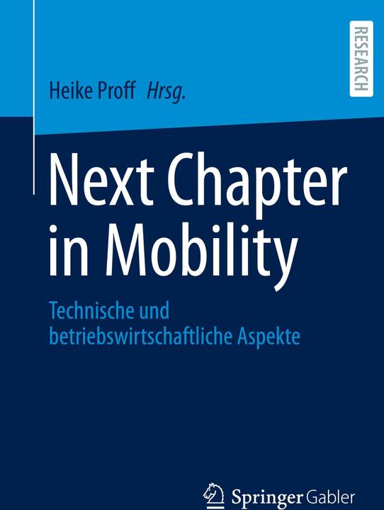 Produktbild Next Chapter in Mobility (Deutsch, Heike Proff, 2024)