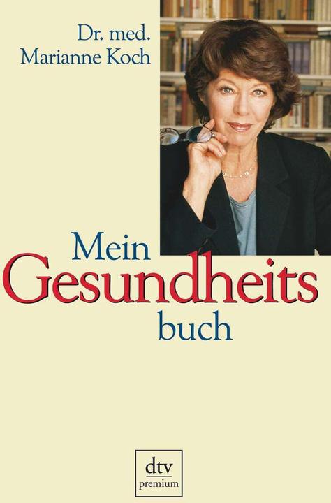 Produktbild Mein Gesundheitsbuch (Deutsch, Marianne Koch, 2004)
