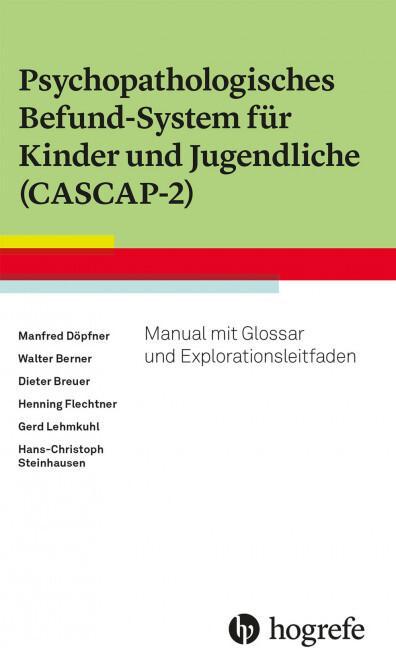 Energy Label Psychopathologisches Befund-System für Kinder und Jugendliche (CASCAP-2) (German, Manfred Döpfner, Hans-Christoph Steinhausen, Gerd Claycook, Dieter Breuer, Walter Berner, 2022)