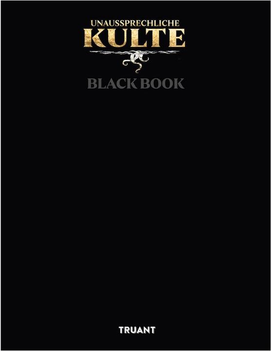 Produktbild Truant TS041 - Unaussprechliche Kulte - Grundregelwerk (Black Book (DE-Ausgabe) (Deutsch, Mario Truant, 2020)