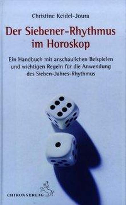 Produktbild Der Siebener-Rhythmus im Horoskop (Deutsch, Christine Keidel-Joura, 2005)