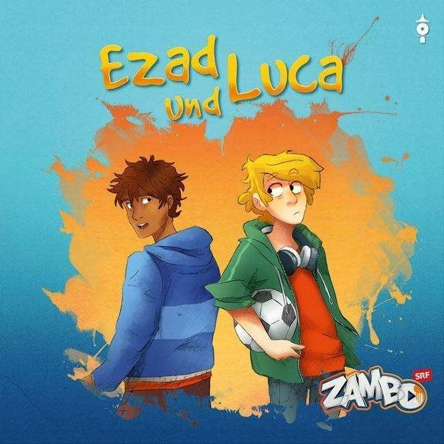 Image du produit Ezad et Luca (Suzanne Zahnd, Suisse-allemand)