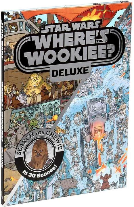 Image du produit Star Wars Deluxe Where's the Wookiee? (Ulises Farinas, Katrina Pallant, Anglais)
