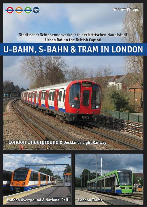 Actual product image U-Bahn, S-Bahn & Tram in London (German, Andrew Phipps, 2021)
