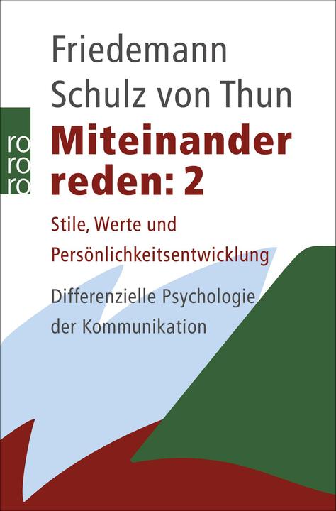 Produktbild Miteinander reden 2. Stile, Werte und Persönlichkeitsentwick (Deutsch, Friedemann Schulz von Thun, 1989)