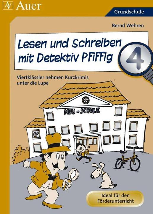 Image du produit Lesen und Schreiben mit Detektiv Pfiffig, Klasse 4 (Allemand, Bernd Wehren, 2023)