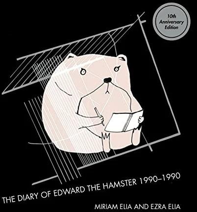 Image du produit The Diary Of Edward The Hamster (Anglais, Miriam Elia, Ezra Elia, 2022)