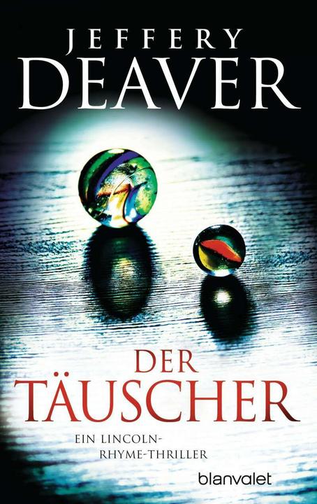 Produktbild Der Täuscher (Deutsch, Jeffery Deaver, 2018)