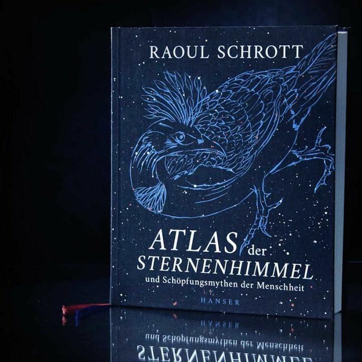 Produktbild Atlas der Sternenhimmel und Schöpfungsmythen der Menschheit (Deutsch, Raoul Schrott, 2024)