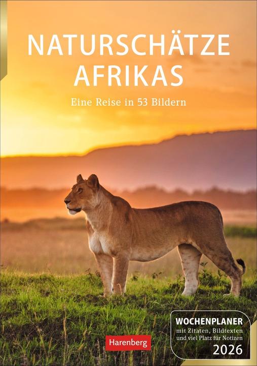 Produktbild Harenberg Naturschätze Afrikas Wochenplaner 2026 - Eine Reise in 53 Bildern (Deutsch)