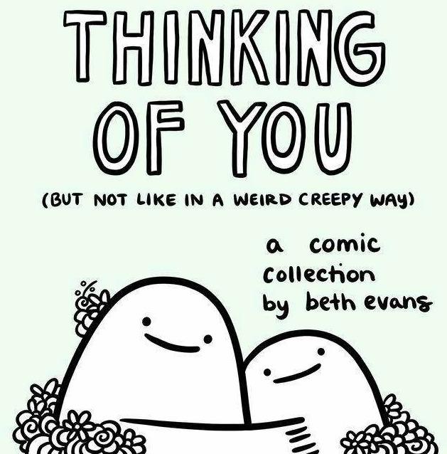 Image du produit Thinking of You (but not like in a weird creepy way) (Anglais, Beth Evans, 2023)