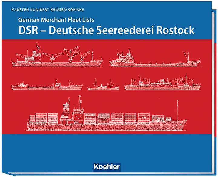 Immagine prodotto DSR - Deutsche Seereederei Rostock (Tedesco, Inglese, Krger-Kopiske Karsten Kunibert, 2023)