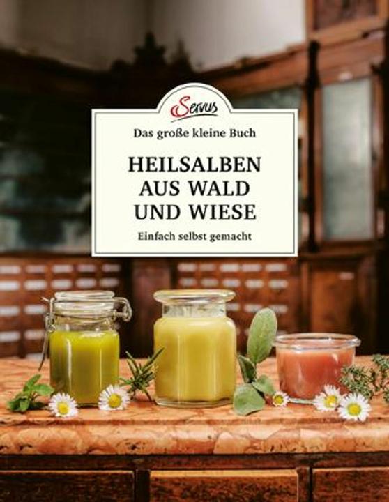 Produktbild Das kleine Buch: Heilsalben aus Wald und Wiese (Deutsch, Gabriela Nedoma, 2021)