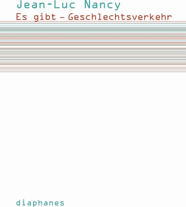 Image du produit Es gibt Geschlechtsverkehr (Allemand, Nancy, Jean-Luc, 2012)