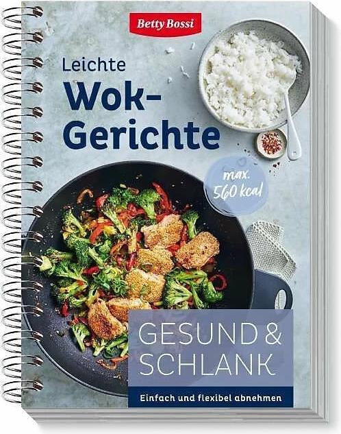 Image du produit Betty Bossi Gesund & Schlank – Leichte Wok-Gerichte (Allemand, Betty Bossi, 2024)