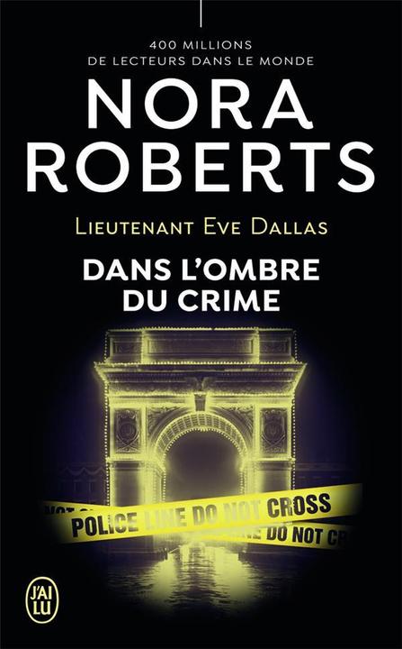 Produktbild Lieutenant Eve Dallas (Französisch, Nora Roberts, 2022)