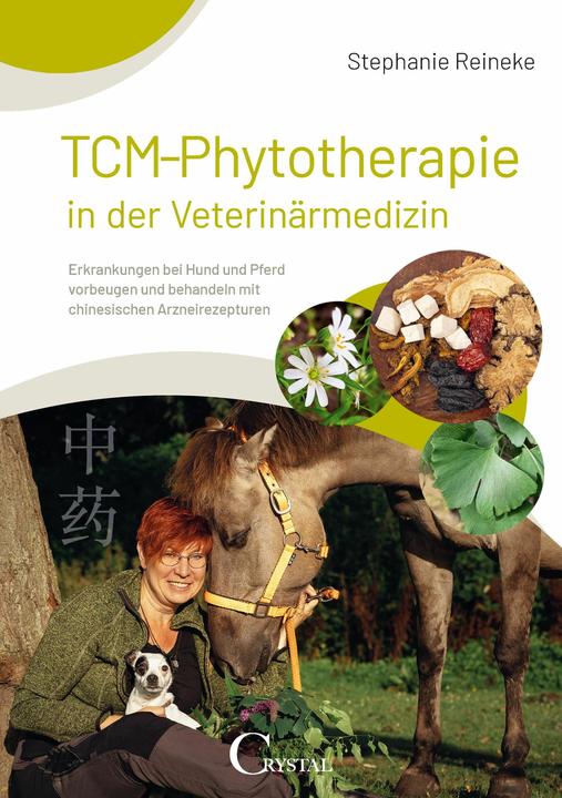 Immagine prodotto TCM-Phytotherapie in der Veterinärmedizin (Tedesco, Stephanie Reineke, 2024)