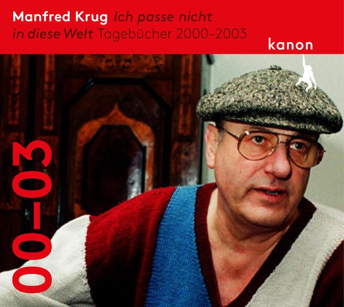 Image du produit Manfred Krug. Je n'ai pas ma place dans ce monde